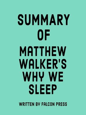 cover image of Summary of Matthew Walker's Why We Sleep